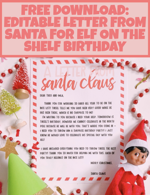 FREE DOWNLOAD: Editable Letter from Santa for Elf on the Shelf Birthday