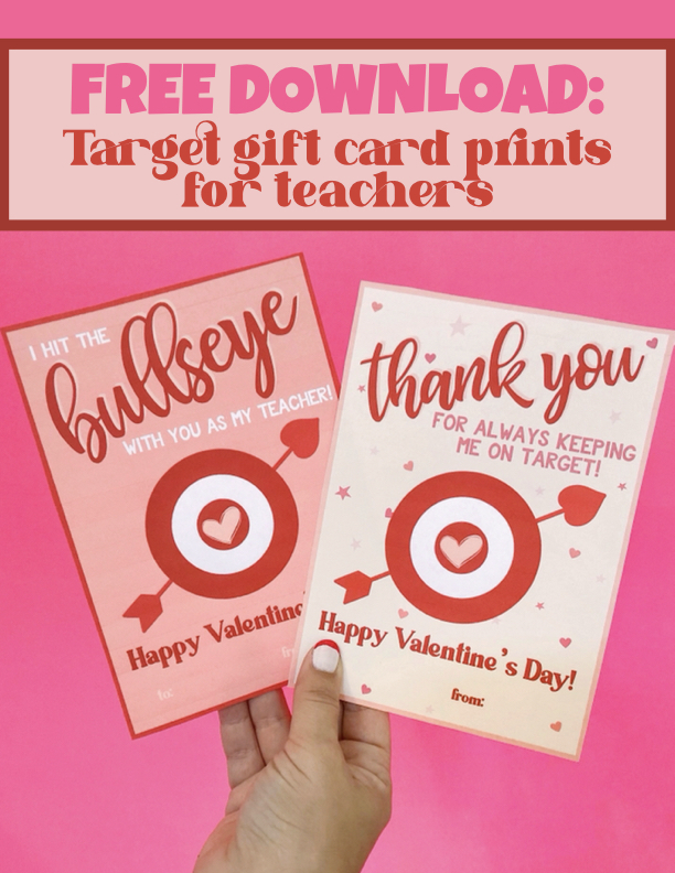 FREE DOWNLOAD: Target Giftcard Prints for Teacher Gift